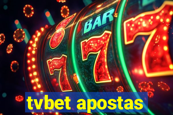 tvbet apostas